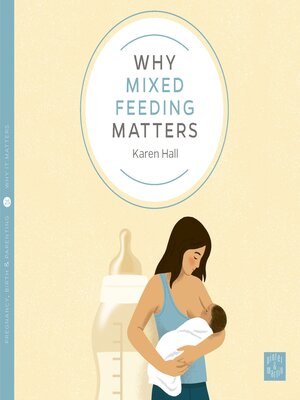 cover image of Why Mixed Feeding Matters